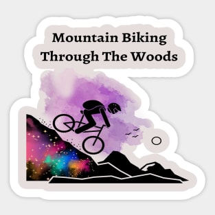 Mountain Biking Through The Woods, mountain bikers Sticker